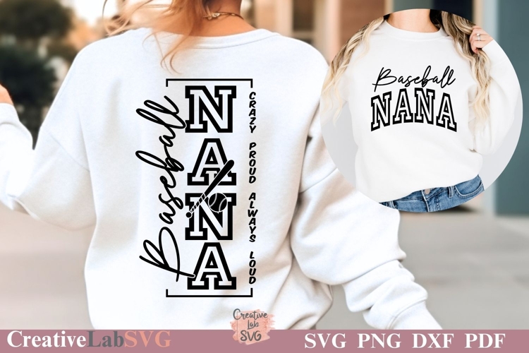Crazy Proud Always Loud Baseball Nana SVG, Baseball Nana SVG