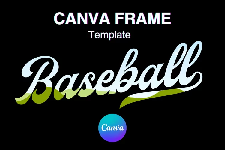 Baseball Canva Frame Vintage Sport Frame Baseball Logo