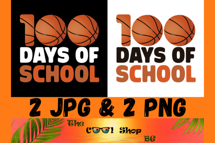 Basketball 100 Days Of School Png, 100 Days Of School Png example image 1