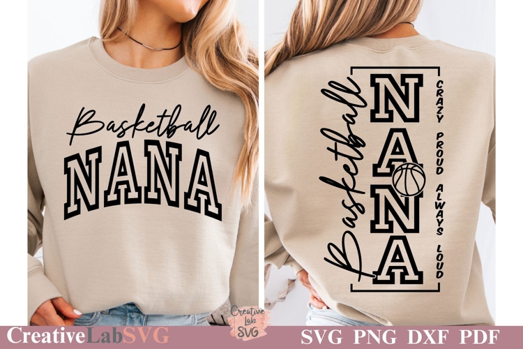 Loud And Proud Basketball Nana SVG, Basketball Nana SVG