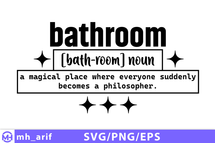 Funny Bathroom Definition SVG PNG Design