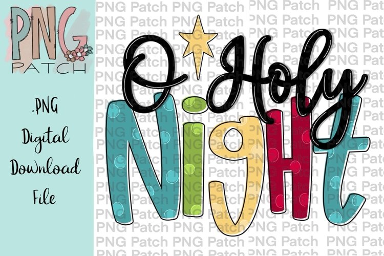 O Holy Night Christmas Printable Design example image 1