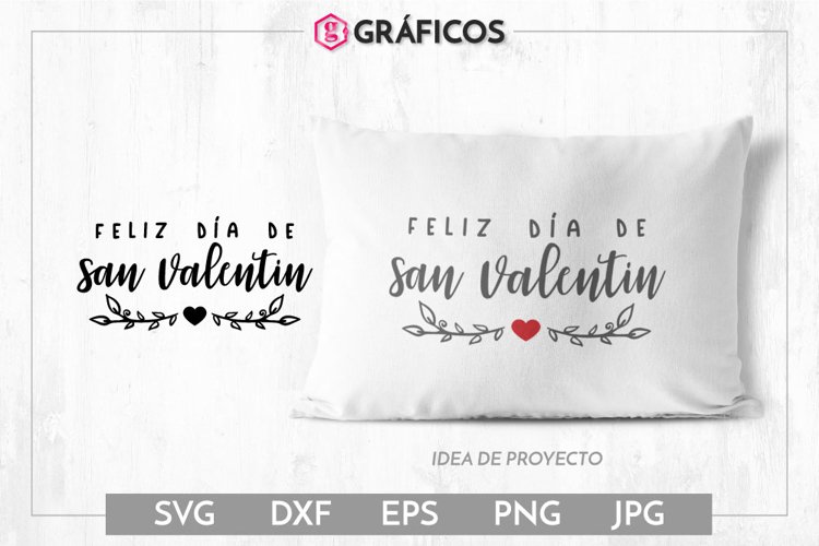Feliz día de San Valentín SVG - Diseño regalos example image 1