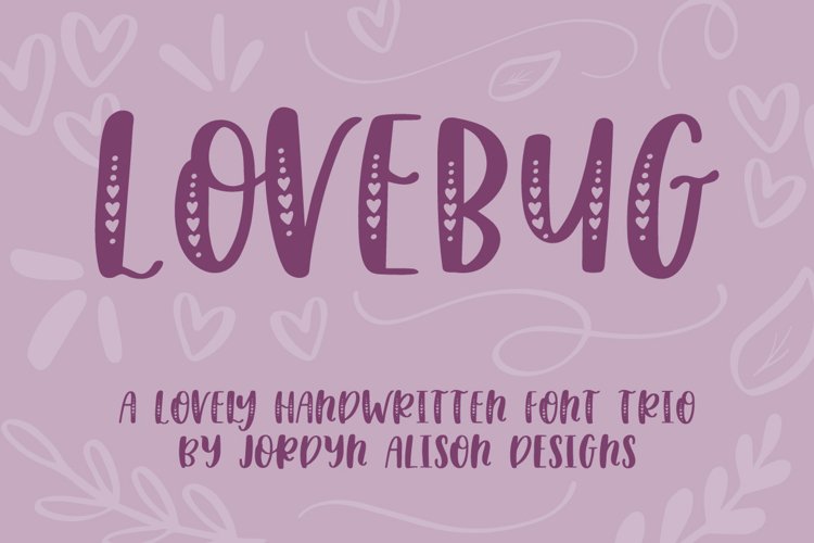 Lovebug Hand Lettered Font Trio, Valentine's Heart Font example image 1