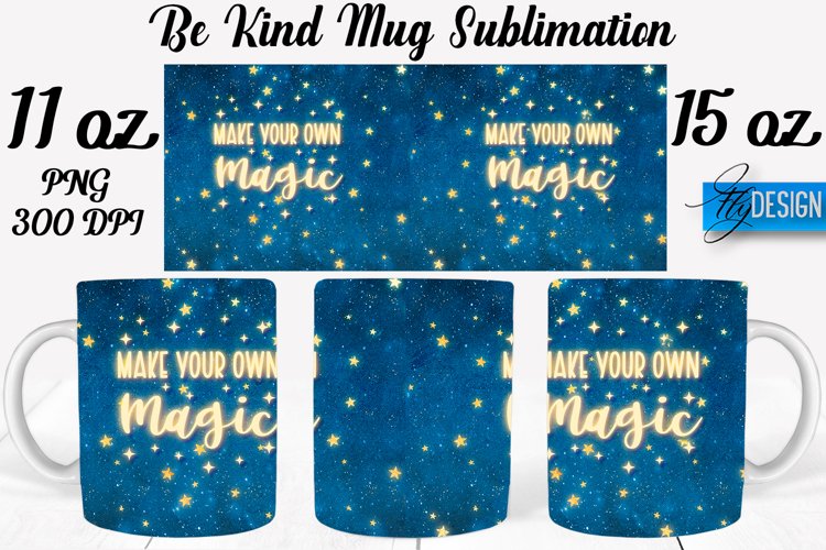Be Kind Quotes Mug Wrap Sublimation|Be Kind 11Oz Mug|15Oz