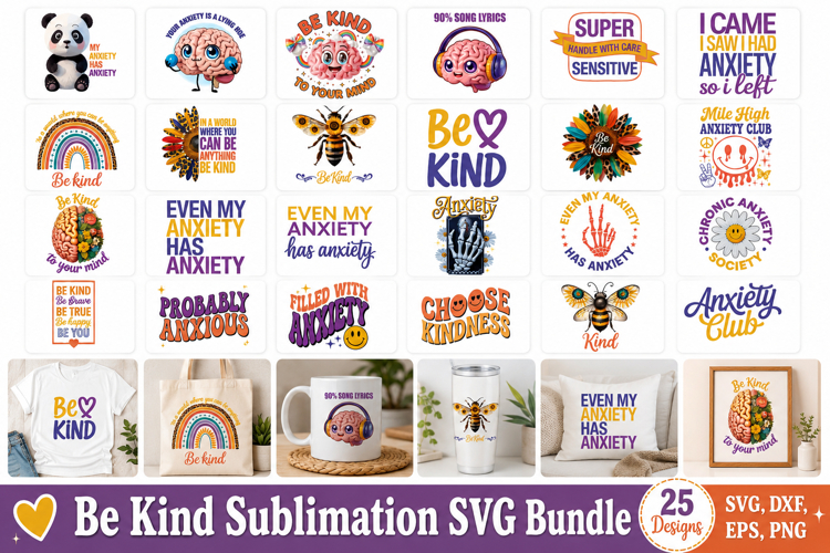 Be Kind Sublimation Svg Bundle
