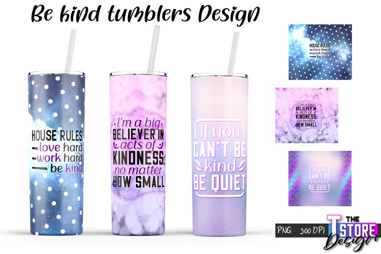 Be Kind Tumblers Design | Happy Quotes Sublimation | PNG v.1 example image 1