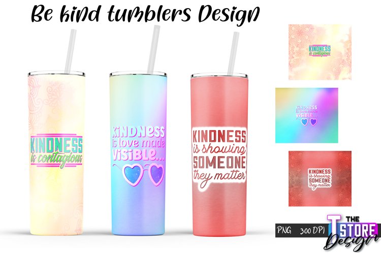 Be Kind Tumblers Design | Happy Quotes Sublimation | PNG v.2 example image 1