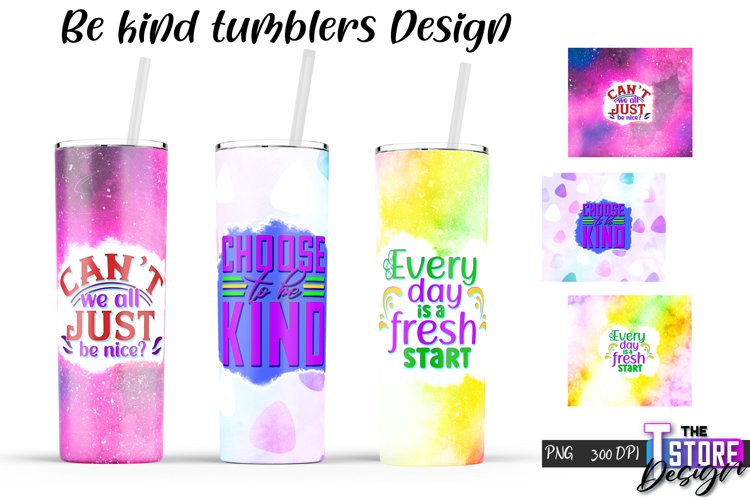 Be Kind Tumblers Design | Happy Quotes Sublimation | PNG v.1 example image 1