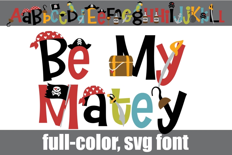 Be My Matey Color Font