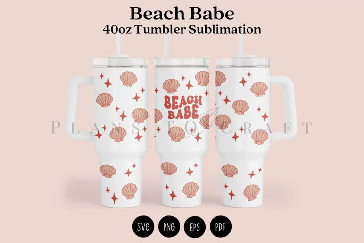 Beach Babe 40oz Tumbler Sublimation Wrap SVG