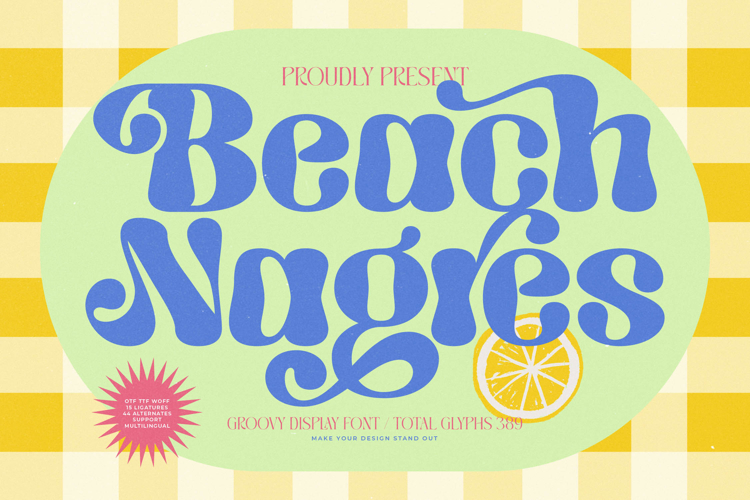 Beach Nagres - Groovy Display Font
