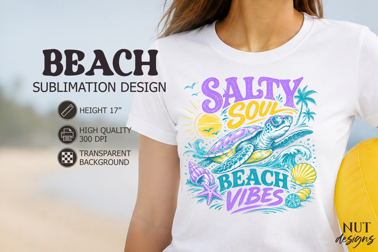 Turtle sublimation, Salty Soul Beach Vibes Beach quotes