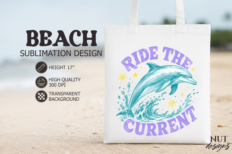 Retro Beach sublimation, Ride The Current Dolphin quote
