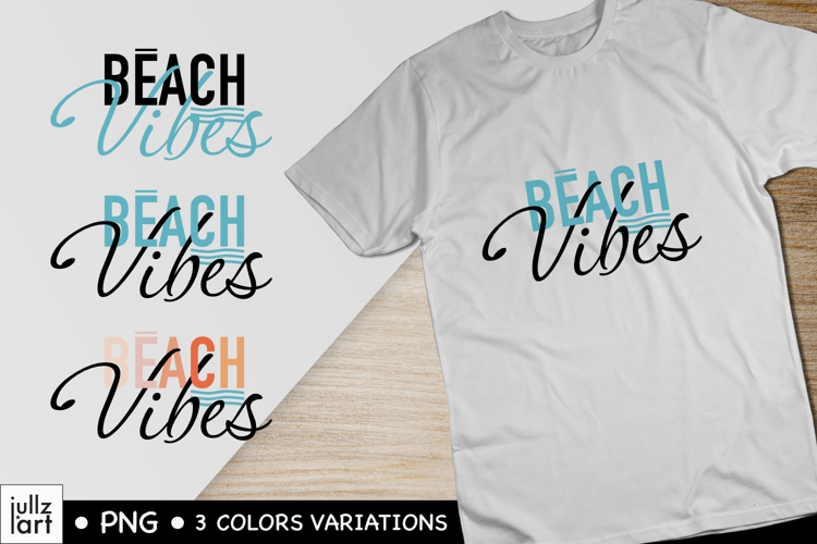 Beach Vibes PNG - 3 variations