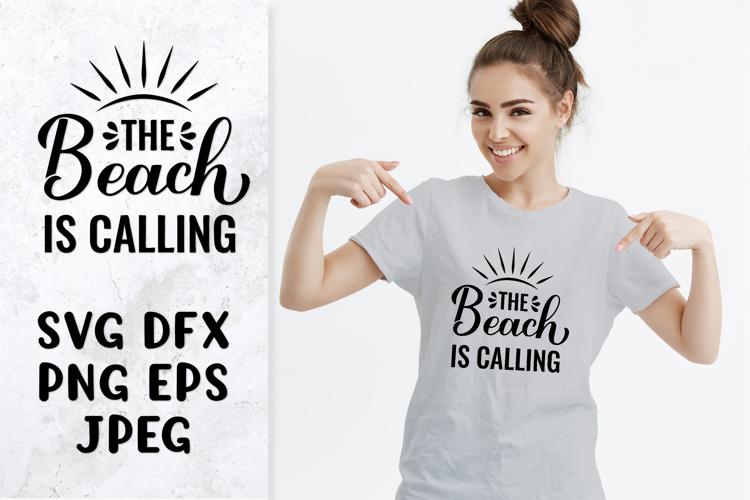 The beach is calling SVG. Funny summer quote shirt design