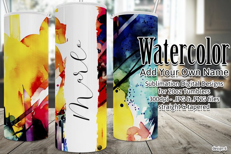 Watercolor Tumbler Wrap, Add Your Own Name, Sublimation d6 example image 1