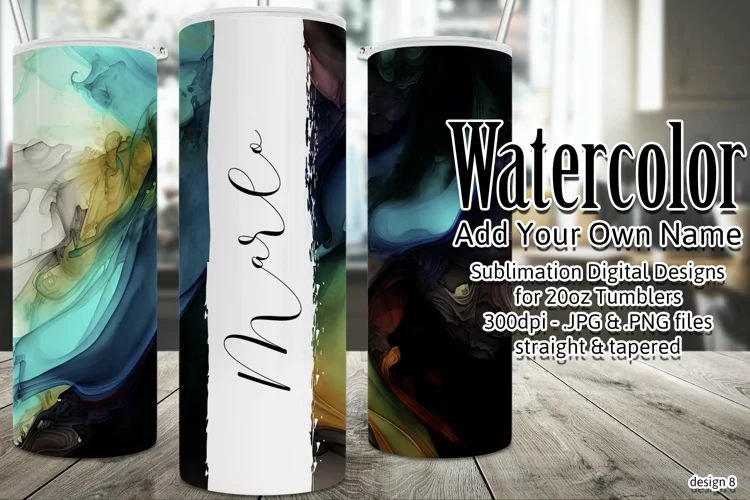 Watercolor Tumbler Wrap, Add Your Own Name, Sublimation d8