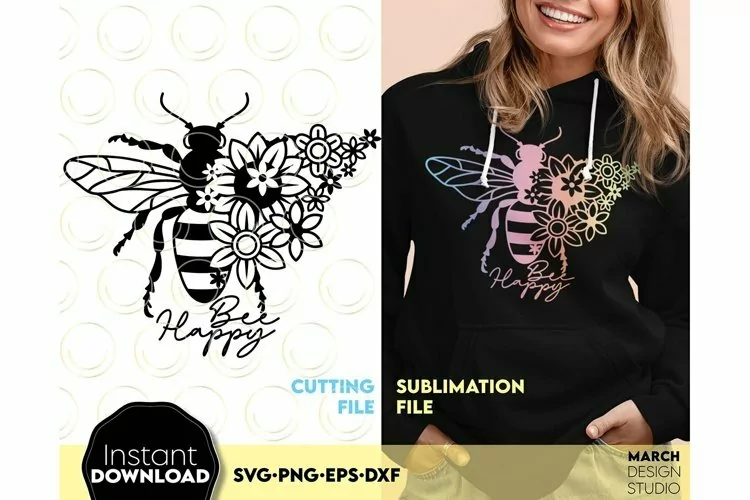 Bee Happy SVG | Floral Bee | Bee Kind | Bee Sublimation PNG