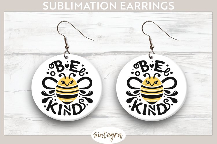 Bee Kind v6 Round Earrings Sublimation