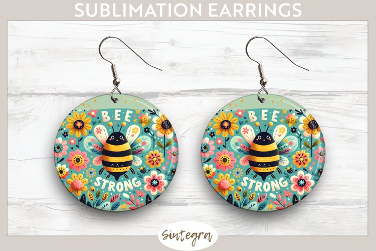 Bee Strong v4 Round Earrings Sublimation