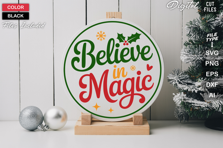 Believe In Magic SVG | Christmas Round Sign SVG | Xmas SVG