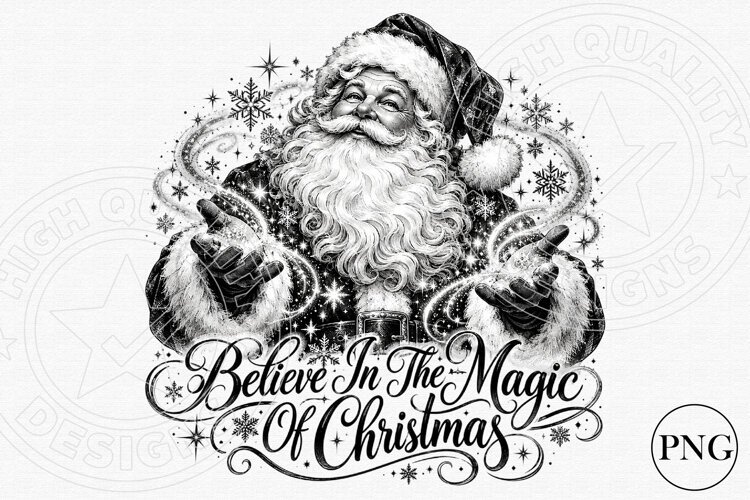 Believe in the Magic of Christmas PNG | Vintage Santa Sublim example image 1