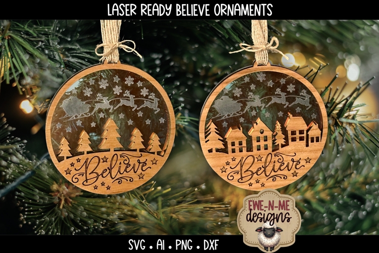 Laser Ready Believe Ornament SVGs | Cut and Engrave