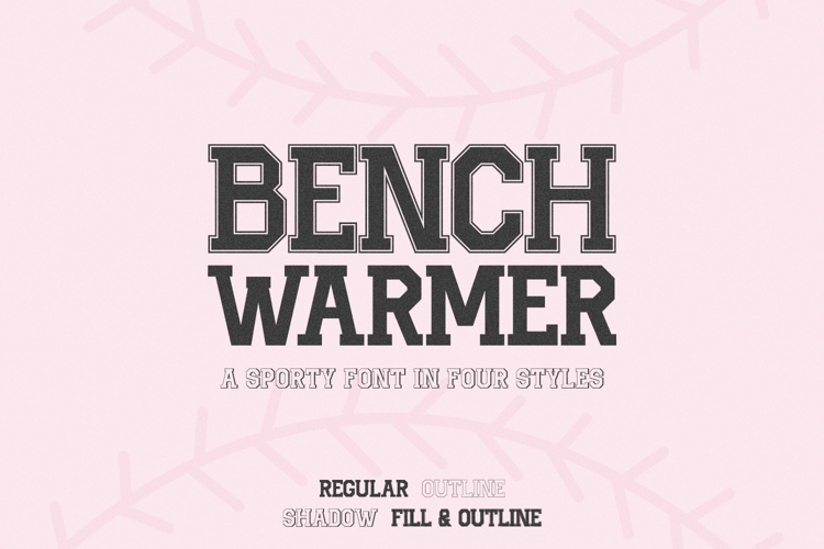 Benchwarmer Sports Font Family