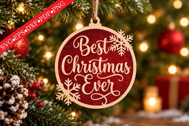Best Christmas Ever Ornament SVG example image 1