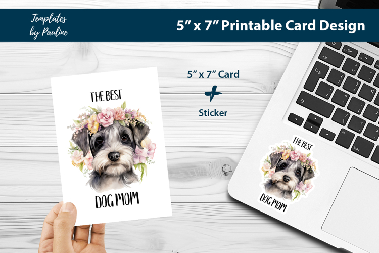 Best Dog Mom Printable Card, Schnauzer Best Dog Mom Sticker