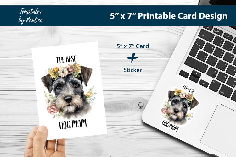 Best Dog Mom Printable Card, Schnauzer Best Dog Mom Sticker