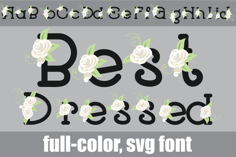 Best Dressed Color Font