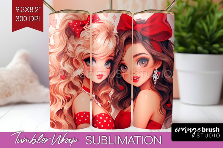 Valentine Girl Tumbler Wrap - BFF Tumbler PNG Sublimation