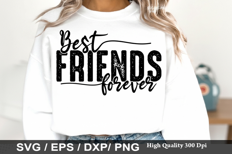 Best Friends Forever - Best Friends SVG Design example image 1