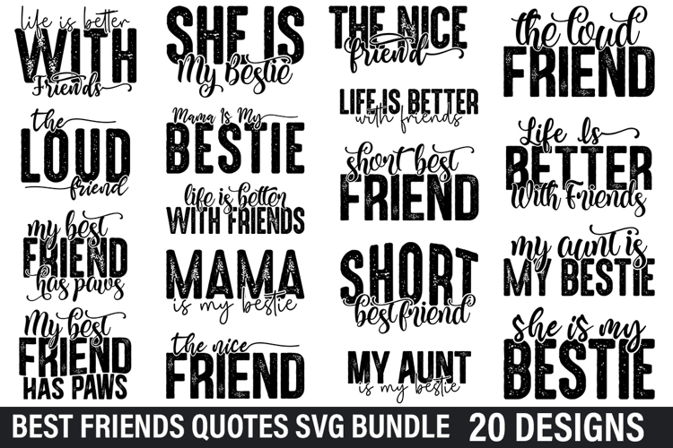 Best Friends Quotes SVG Bundle - Best Friends SVG Design