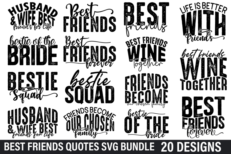 Best Friends Quotes SVG Bundle - Best Friends SVG Design