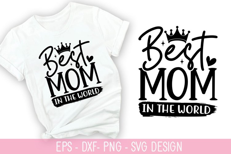 Best Mom Svg Image 16
