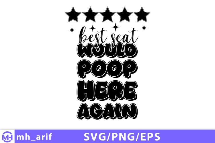 Funny Bathroom Review SVG PNG Design