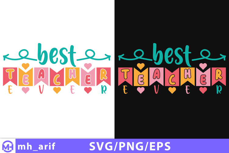 Retro Teacher SVG Best Teacher Ever Teacher Shirt Design