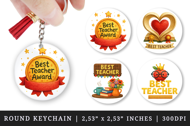 Best Teacher round keychain pintable sublimation design png