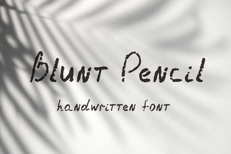 Blunt Pencil. Handwritten font example image 1