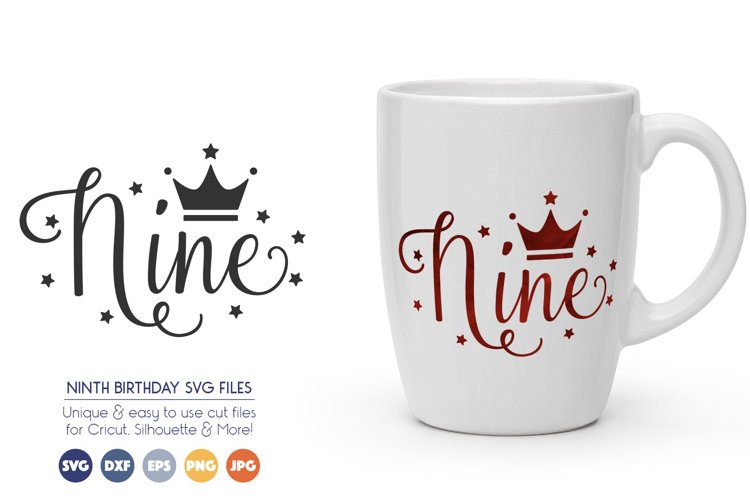 Ninth Birthday SVG Cut Files - Number Nine