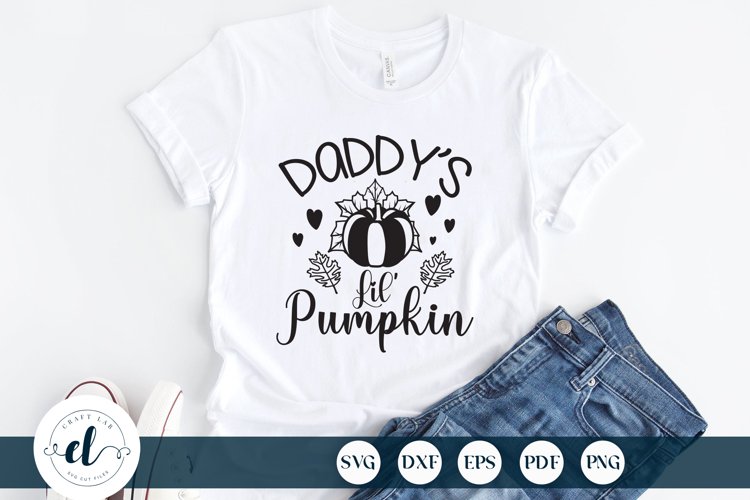 Daddy's Lil Pumpkin SVG DXF EPS PNG, Fall Quotes SVG example image 1