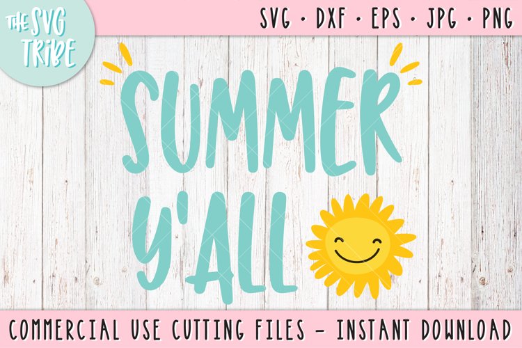 Summer Y'All, SVG DXF PNG EPS JPG Cutting Files example image 1