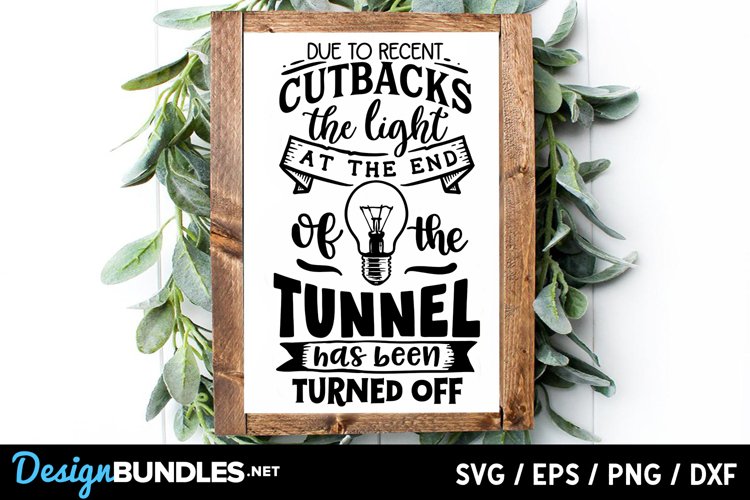 Due to recent cutbacks the light SVG