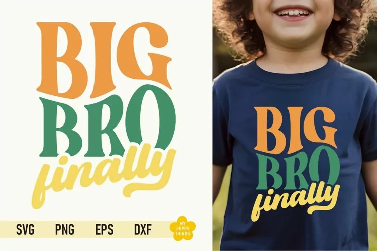 Big Brother Svg, Big Bro Finally Svg, Sibling Svg