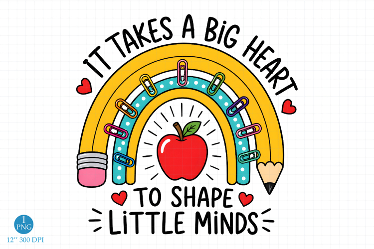 Big Heart Little Minds Teacher PNG, Teacher Rainbow