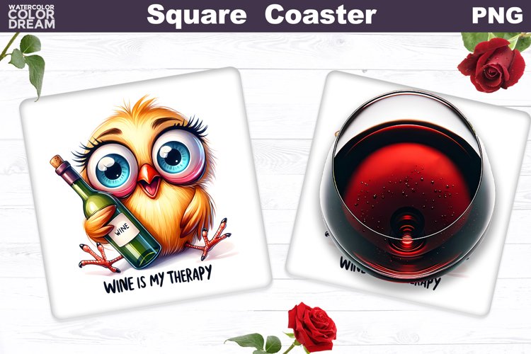 Funny Wine Quote Square Coaster | Funny Bird Coaster example image 1