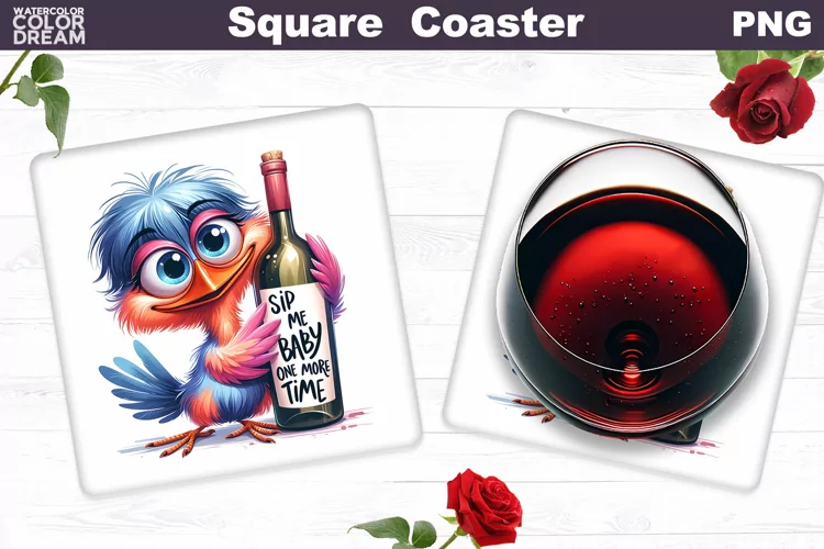 Funny Wine Quote Square Coaster | Funny Bird Coaster